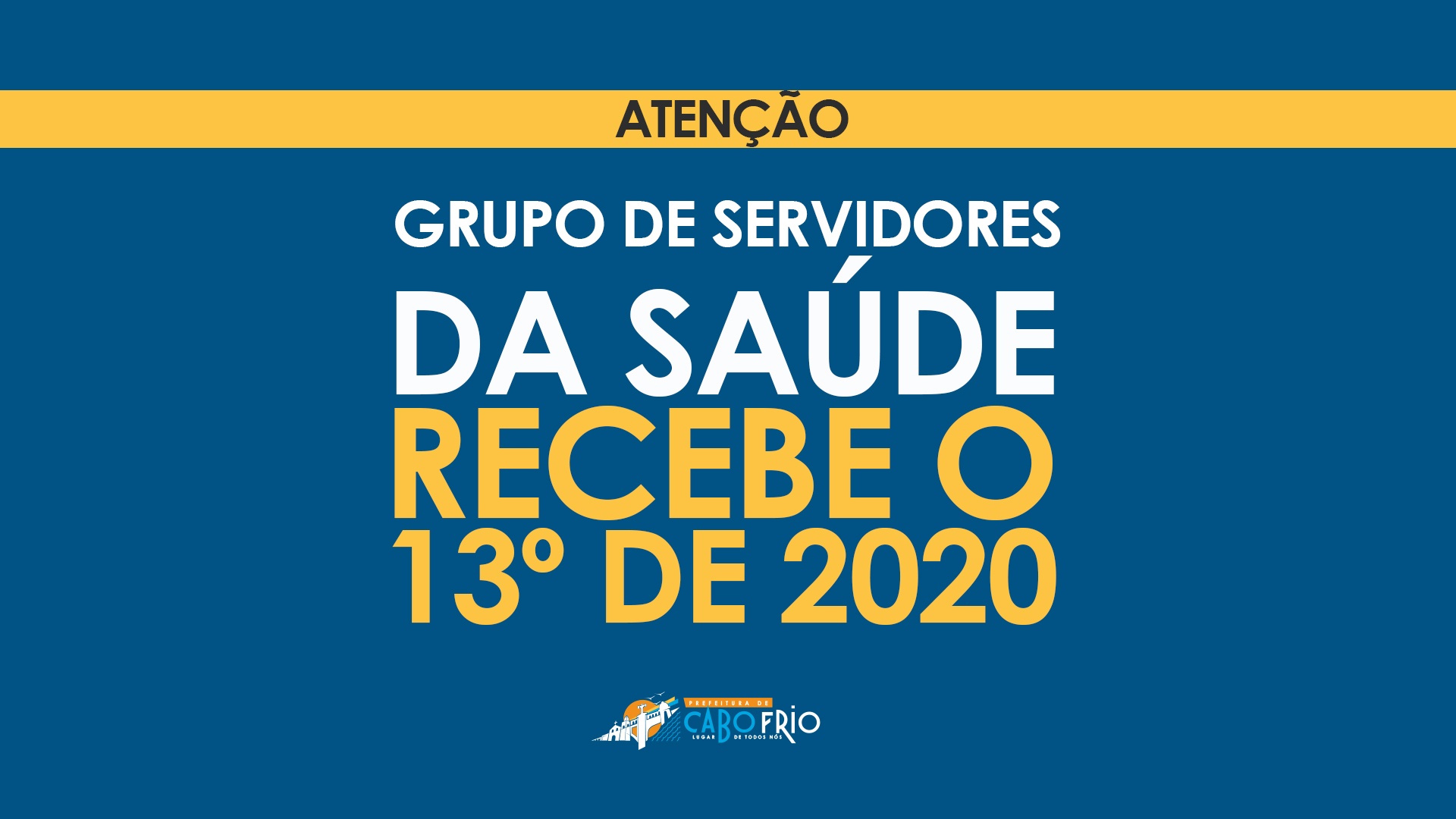 Prefeitura paga 13º de 2020 do auxílio doença em Cabo Frio